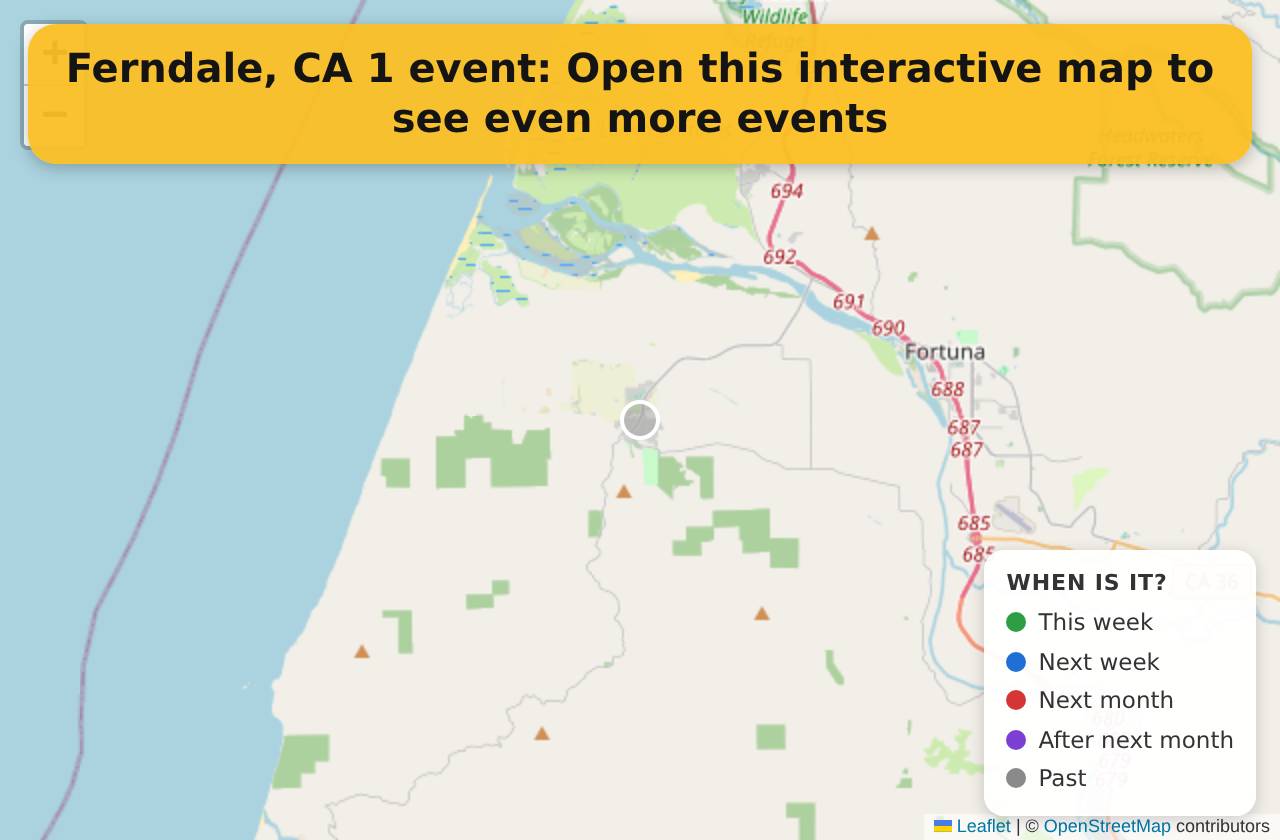 Map of events in Ferndale, CA on the interactive EVENTULIST map