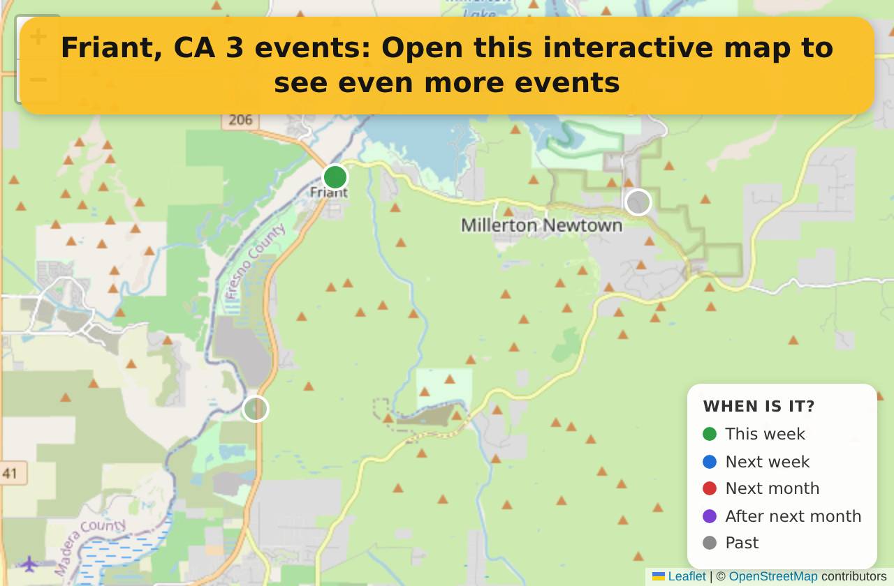 Map of events in Friant, CA on the interactive EVENTULIST map