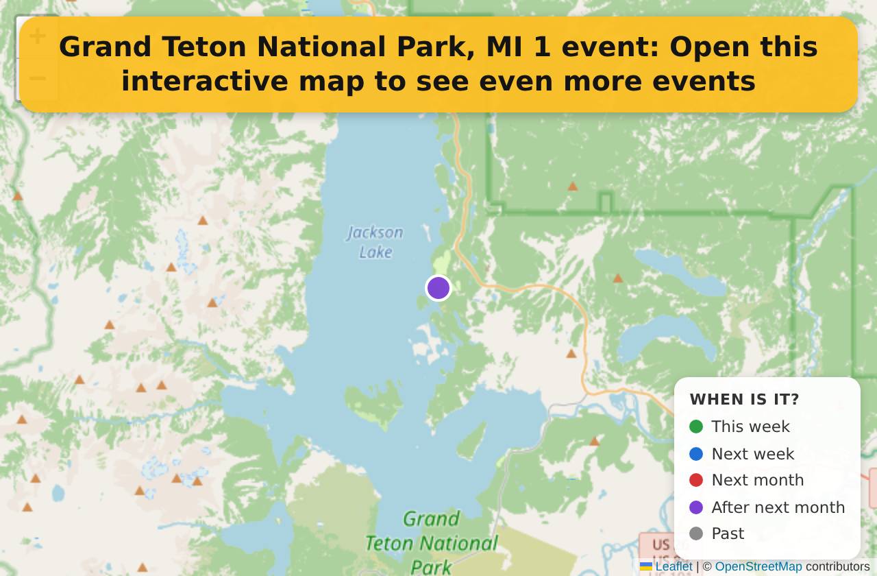 Map of events in Grand Teton National Park, MI on the interactive EVENTULIST map