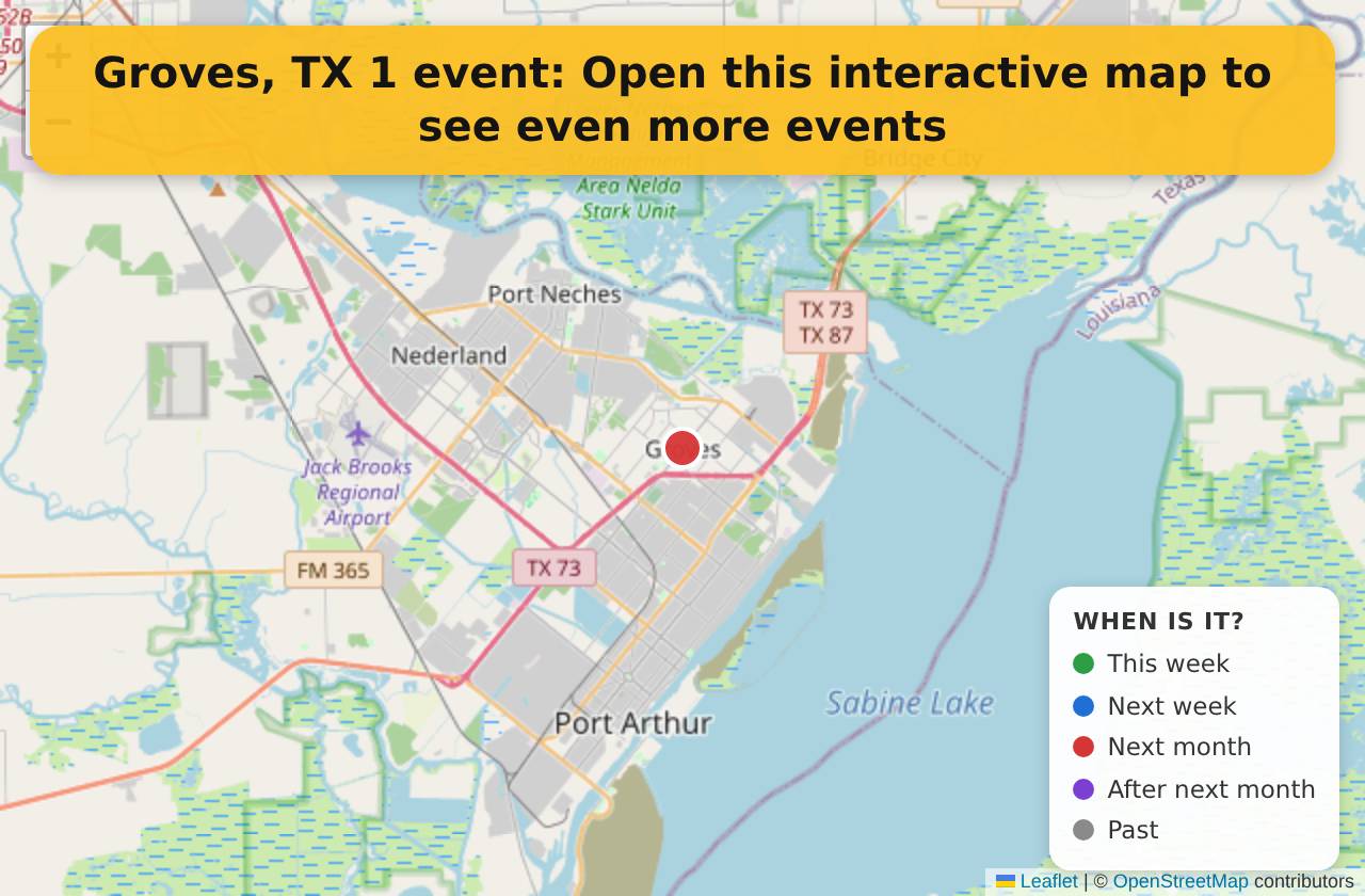 Map of events in Groves, TX on the interactive EVENTULIST map