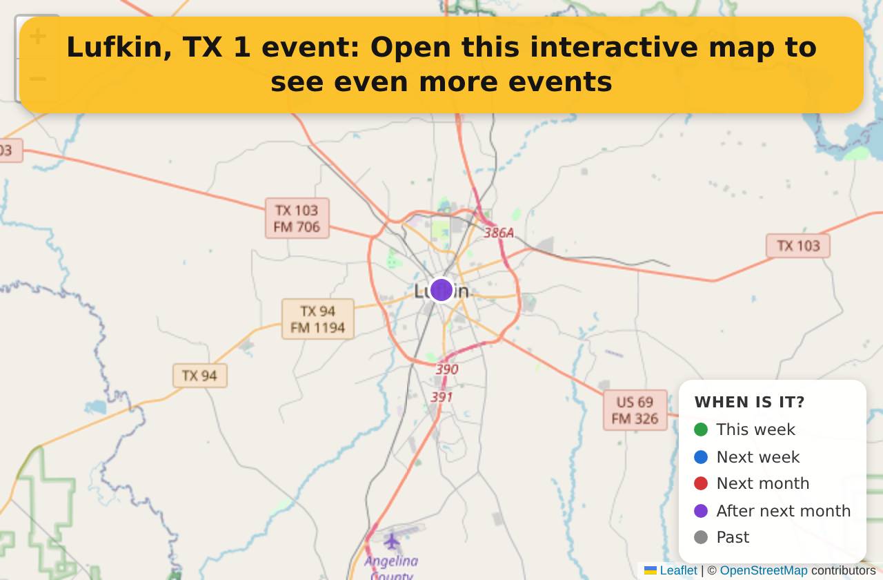 Map of events in Lufkin, TX on the interactive EVENTULIST map