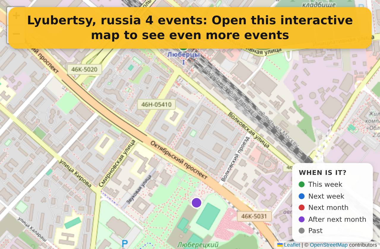 Map of events in Lyubertsy, russia on the interactive EVENTULIST map