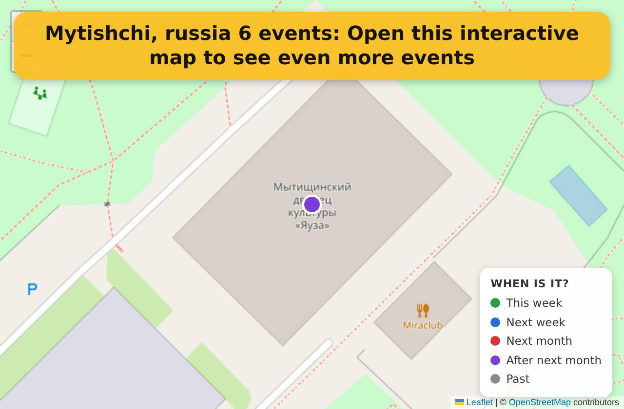 Map of events in Mytishchi, russia on the interactive EVENTULIST map