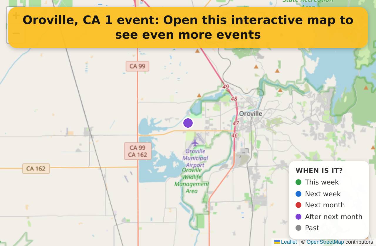 Map of events in Oroville, CA on the interactive EVENTULIST map