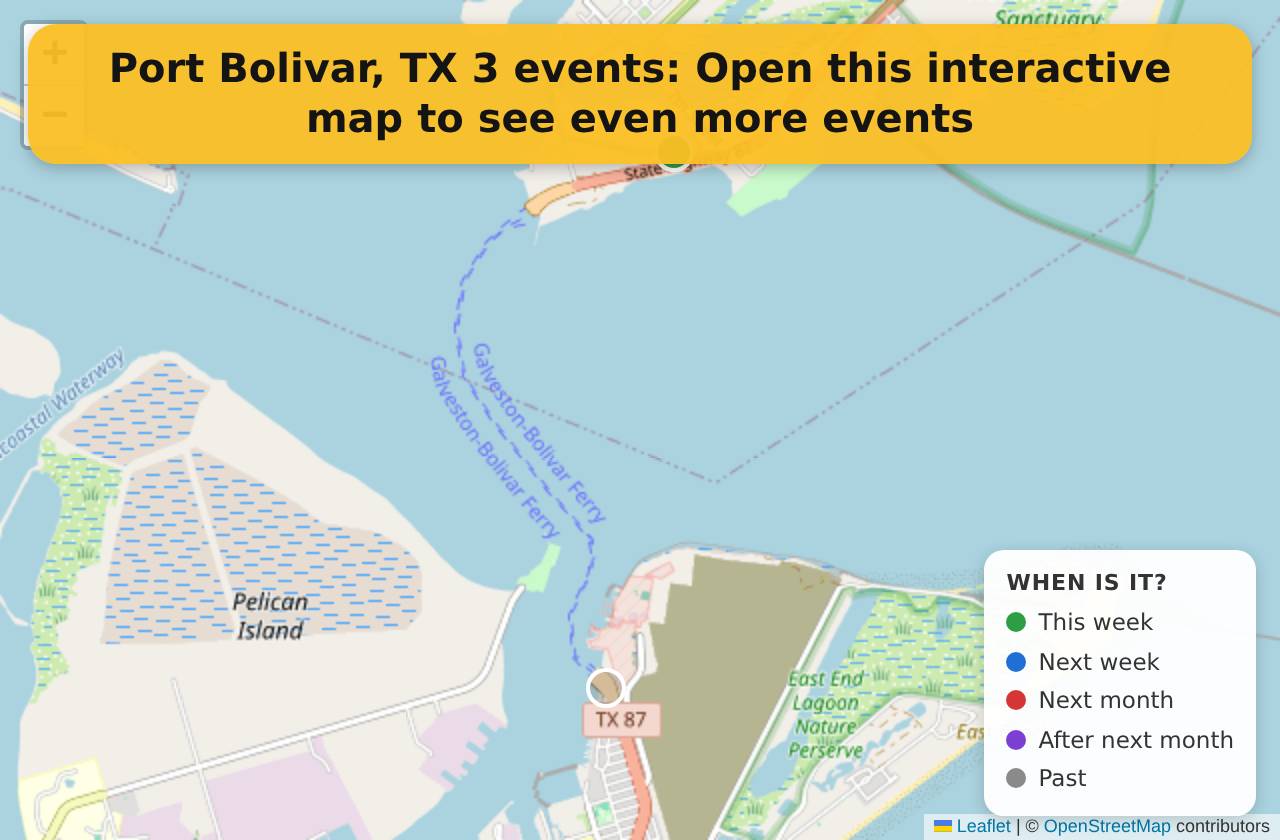 Map of events in Port Bolivar, TX on the interactive EVENTULIST map
