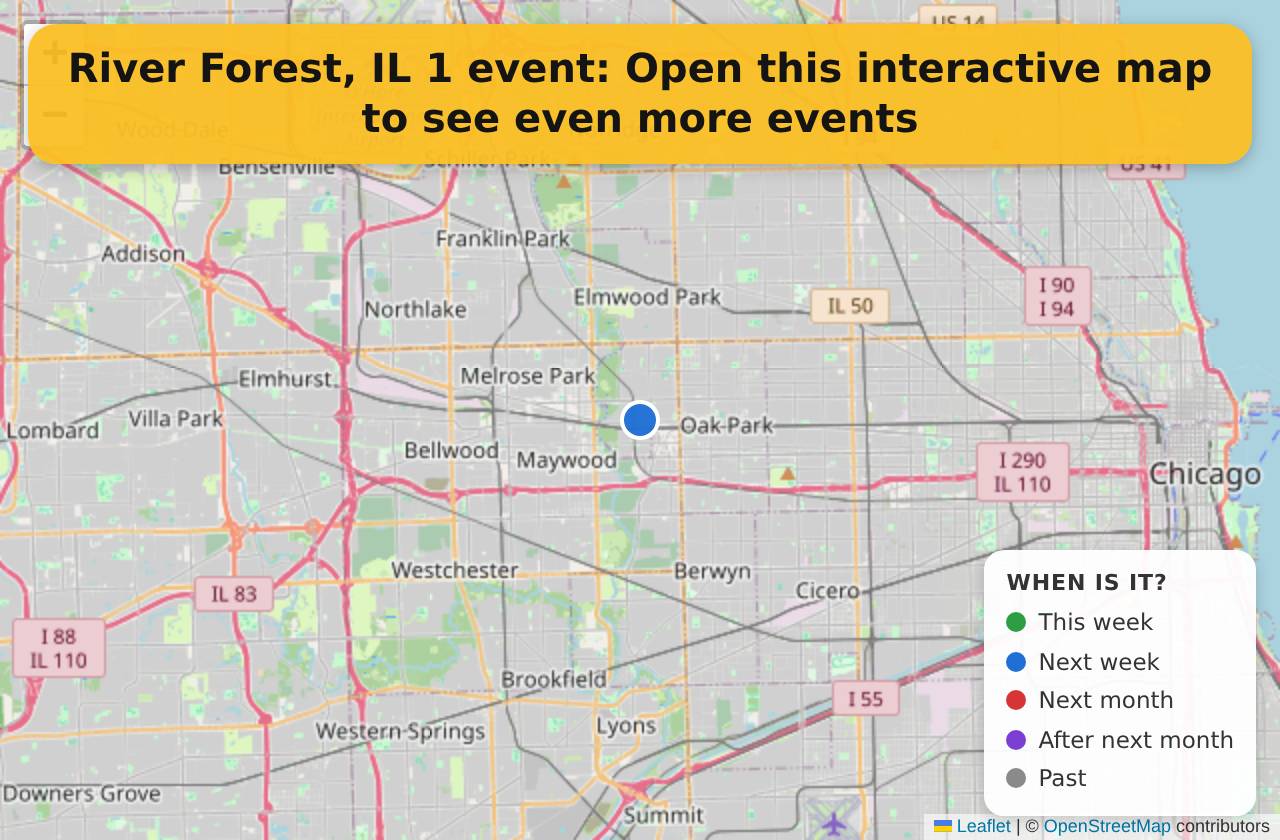 Map of events in River Forest, IL on the interactive EVENTULIST map