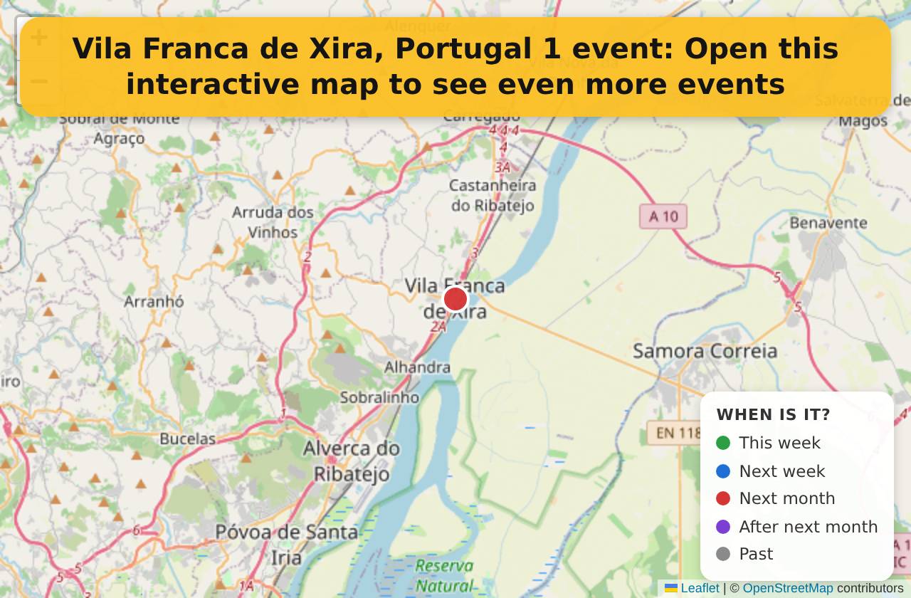 Map of events in Vila Franca de Xira, Portugal on the interactive EVENTULIST map